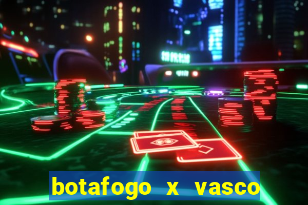 botafogo x vasco ao vivo futemax